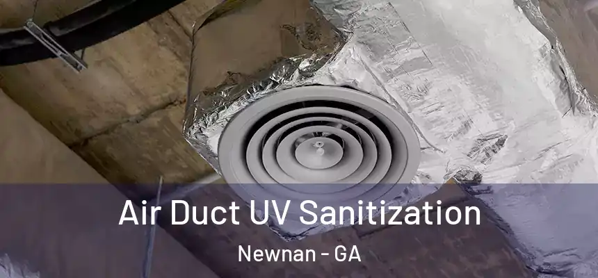  Air Duct UV Sanitization Newnan - GA