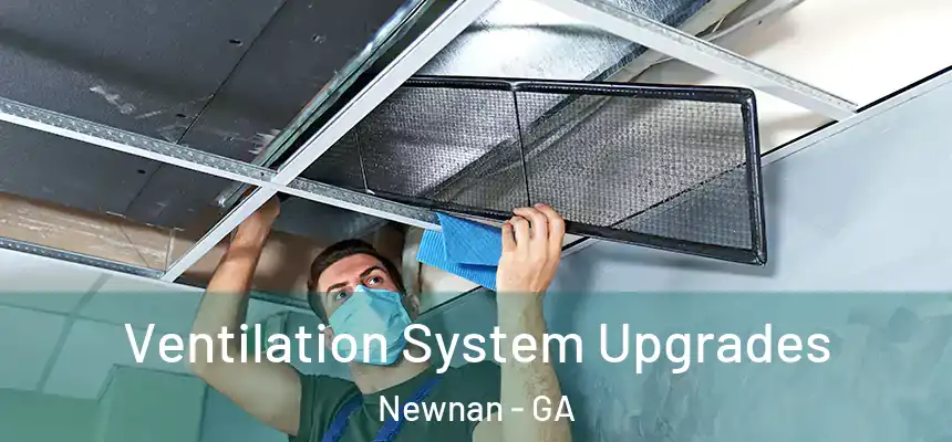  Ventilation System Upgrades Newnan - GA